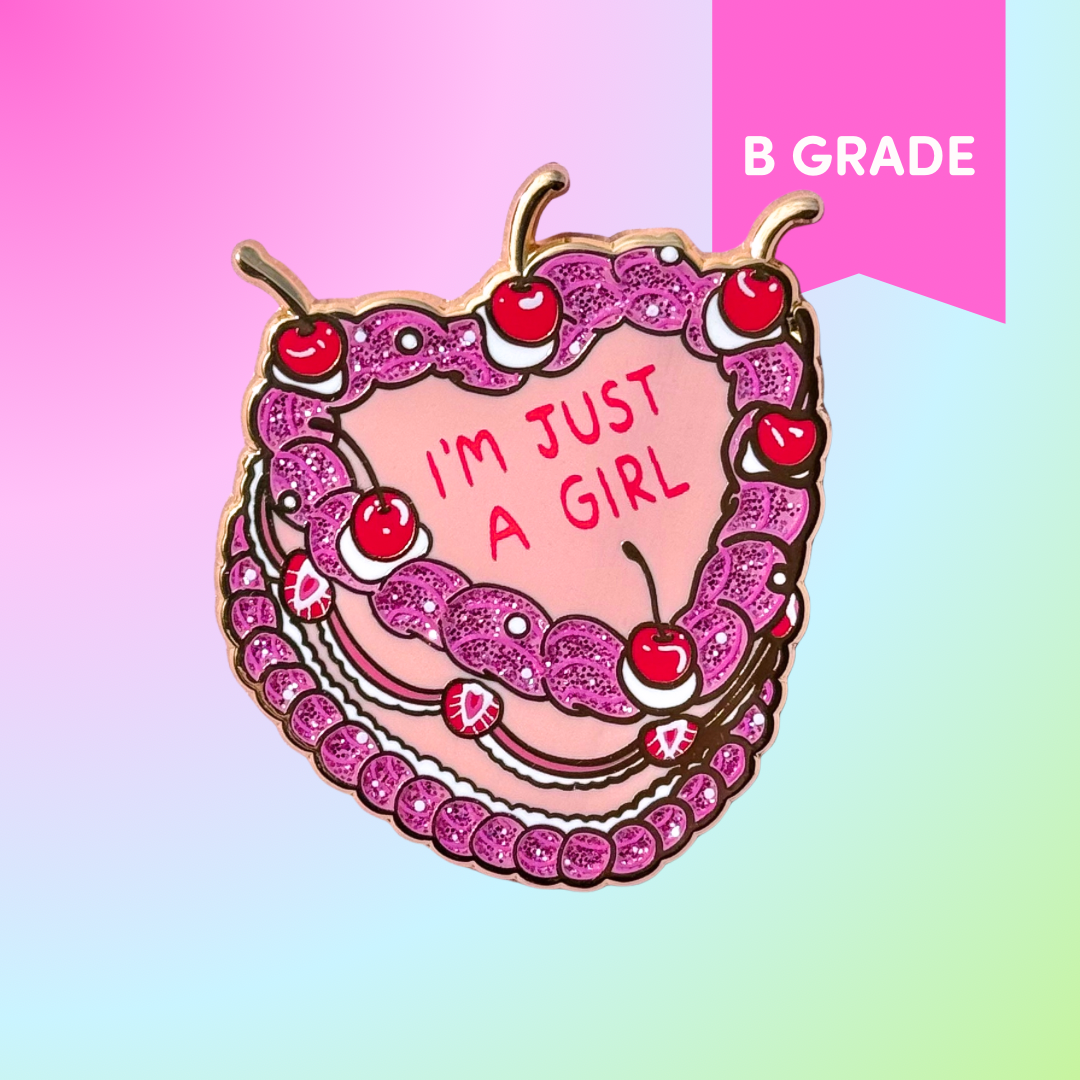 "I'm Just A Girl" Cake Enamel Pin - B GRADE